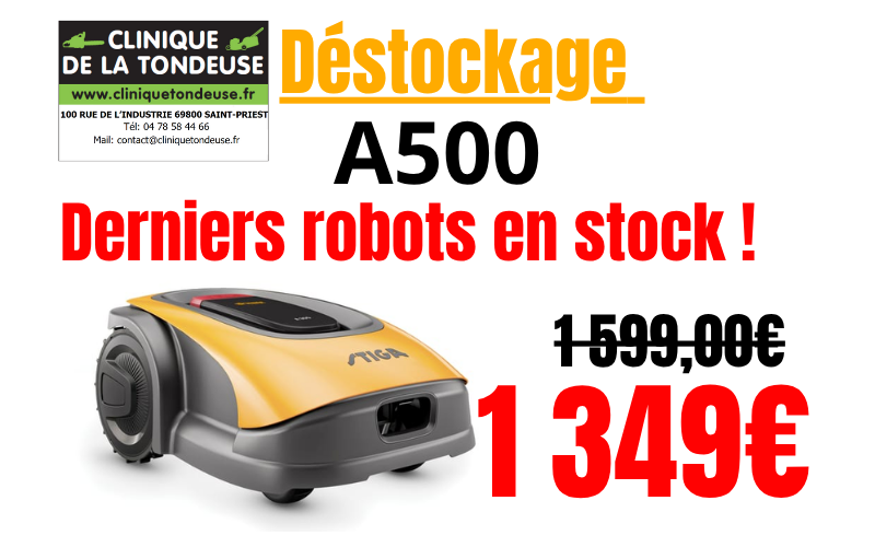 DESTOCKAGE STIGA A500 -  CLINIQUE TONDEUSE