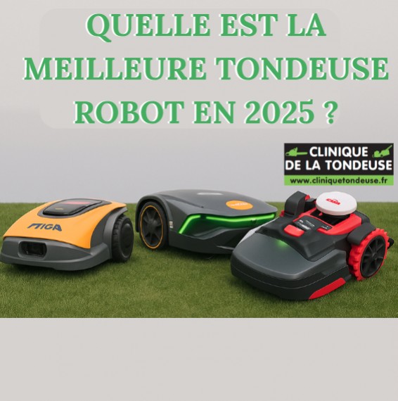 Quelle est la meilleure tondeuse robot en 2025 ? Le comparatif expert